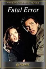 Watch Fatal Error 9Movies