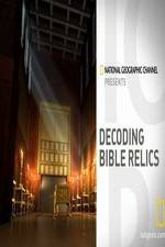 Watch Decoding Bible Relics 9Movies
