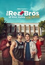 Watch The Real Bros of Simi Valley: The Movie 9Movies
