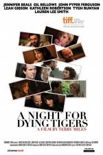 Watch A Night for Dying Tigers 9Movies