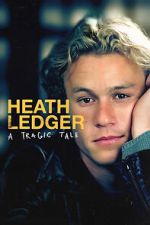 Watch Heath Ledger: A Tragic Tale 9Movies