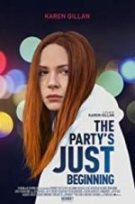 Watch The Party\'s Just Beginning 9Movies