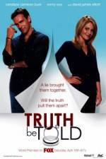 Watch Truth Be Told 9Movies