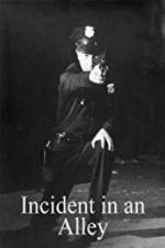Watch Incident in an Alley 9Movies