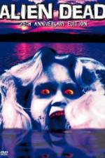 Watch Alien Dead 9Movies