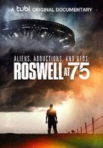 Watch Aliens, Abductions & UFOs: Roswell at 75 9Movies