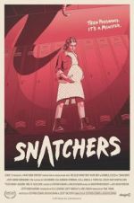 Watch Snatchers 9Movies