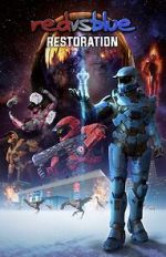 Watch Red vs. Blue: Restoration 9Movies