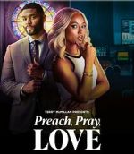 Watch Preach, Pray, Love 9Movies