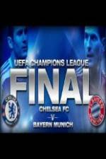 Watch UEFA Champions Final Bayern Munich Vs Chelsea 9Movies