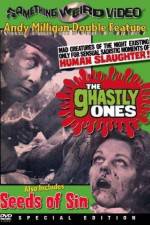 Watch The Ghastly Ones 9Movies