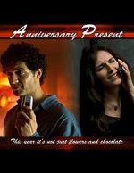Watch Anniversary Present (TV Short 2005) 9Movies