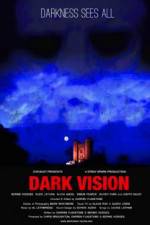 Watch Dark Vision 9Movies