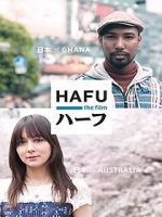 Watch Hafu: The Mixed-Race Experience in Japan 9Movies