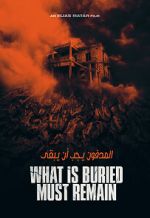 Watch What Is Buried Must Remain 9Movies