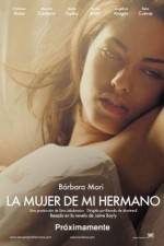 Watch La mujer de mi hermano 9Movies