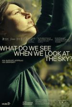 Watch What Do We See When We Look at the Sky? 9Movies