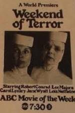 Watch Weekend of Terror 9Movies