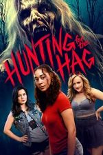 Watch Hunting for the Hag 9Movies
