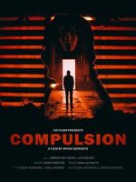 Watch Compulsion (Short 2017) 9Movies