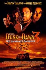 Watch From Dusk Till Dawn 3: The Hangman\'s Daughter 9Movies
