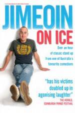 Watch Jimeoin - On Ice 9Movies