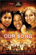 Watch Our Song 9Movies