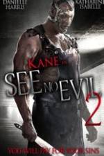 Watch See No Evil 2 9Movies