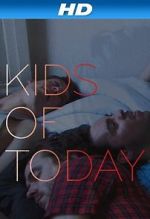 Watch Kids of Tday 9Movies