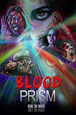 Watch Blood Prism 9Movies