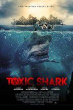 Watch Toxic Shark 9Movies