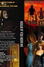 Watch Holla If You Hear Me 9Movies