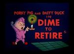 Watch Dime to Retire (Short 1955) 9Movies