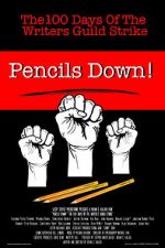 Watch Pencils Down! The 100 Days of the Writers Guild Strike 9Movies