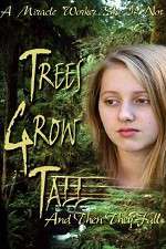 Watch Trees Grow Tall and Then They Fall 9Movies