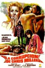 Watch La corrupcin de Chris Miller 9Movies