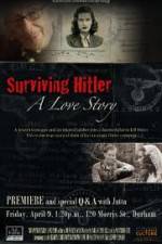 Watch Surviving Hitler A Love Story 9Movies