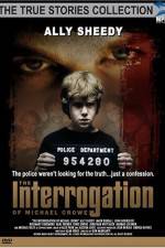 Watch The Interrogation of Michael Crowe 9Movies