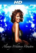 Watch Always Whitney Houston 9Movies
