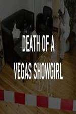 Watch Death of a Vegas Showgirl 9Movies