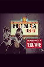 Watch Insane Clown Posse Theeater 9Movies
