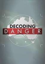 Watch Decoding Danger 9Movies
