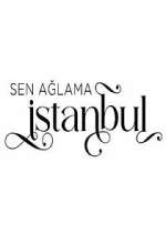 Watch Sen ağlama İstanbul 9Movies