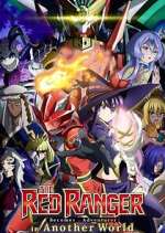 Watch The Red Ranger Becomes an Adventurer in Another World 9Movies