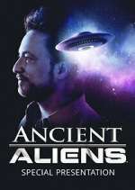 Watch Ancient Aliens: Special Presentation 9Movies
