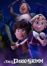Watch A Tale Dark & Grimm 9Movies