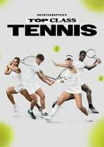 Watch Uninterrupted's Top Class Tennis 9Movies