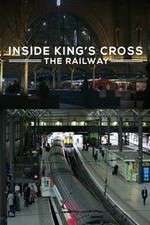 Watch Inside King's Cross: ​The Railway 9Movies