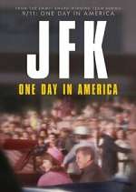Watch JFK: One Day in America 9Movies