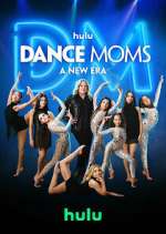 Watch Dance Moms: A New Era 9Movies